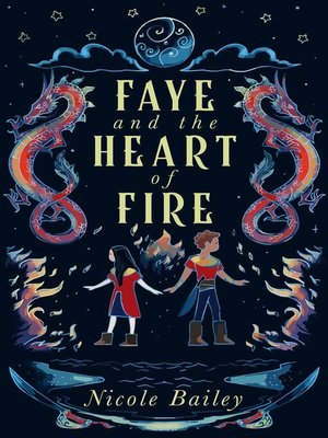 cover image of Faye and the Heart of Fire